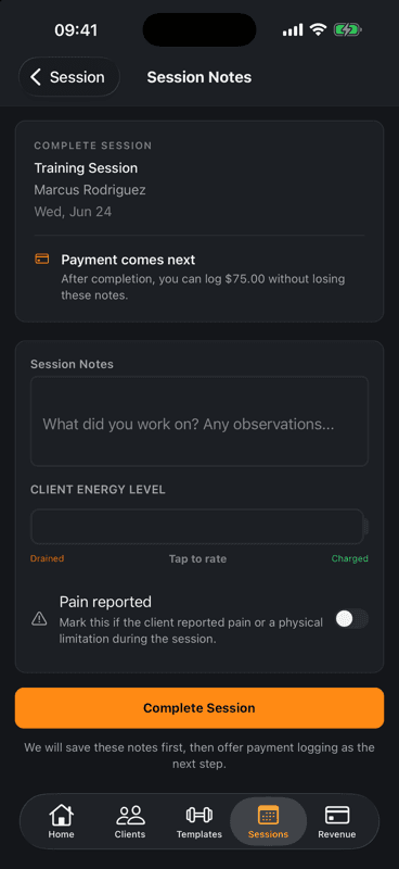 RosterOS session wrap-up titled 'Session Notes' with a notes field, a Client Energy Level rating from Drained to Charged, a Pain reported toggle, and a Complete Session button.